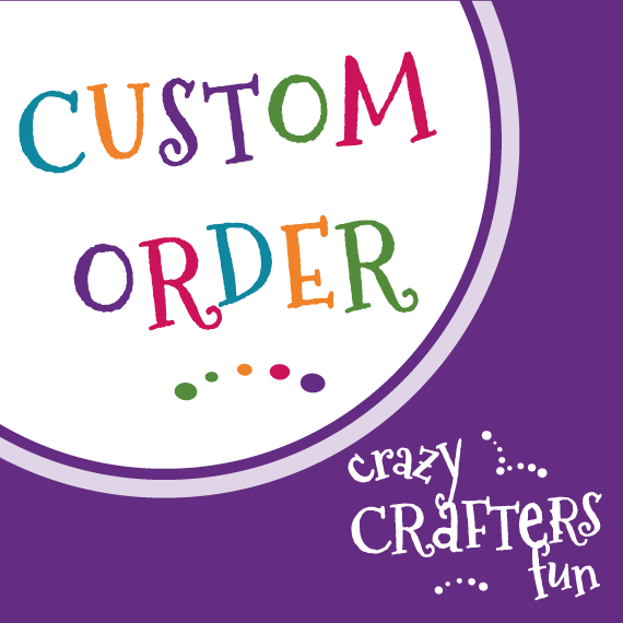 Custom Order for Abbey Flint